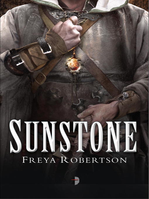Title details for Sunstone by Freya Robertson - Available